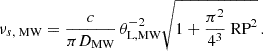 $$ \begin{aligned} \nu _{s,\text{ MW}} = \frac{c}{\pi D_\text{MW}} \,\theta _\text{L,MW}^{-2} \sqrt{1+\frac{\pi ^2}{4^3}\text{ RP}^2} \, . \end{aligned} $$