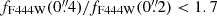 $ f_{\mathrm{F444W}}(0{{\overset{\prime\prime}{.}}}4)/f_{\mathrm{F444W}}(0{{\overset{\prime\prime}{.}}}2) < 1.7 $