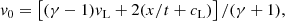 $$ \begin{aligned} v_0&=\left[(\gamma -1)v_{\mathrm{L}}+2(x/t+c_{\mathrm{L}})\right]/(\gamma +1), \end{aligned} $$