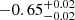 $ -0.65^{+0.02}_{-0.02} $