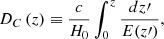 $$ \begin{aligned} D_C\,(z) \equiv \frac{c}{H_0} \int _{0}^{z} \frac{dz\prime }{E(z\prime )}, \end{aligned} $$