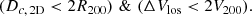 $$ \begin{aligned} (D_{c, \, \mathrm{2D}} < 2R_{200}) \,\, \& \,\, (\Delta V_{\rm los} < 2V_{200}). \end{aligned} $$