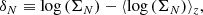 $$ \begin{aligned} \delta _N \equiv \log {(\Sigma _N)} - \langle \log {(\Sigma _N)} \rangle _{z}, \end{aligned} $$