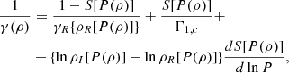 $$ \begin{aligned} \frac{1}{\gamma (\rho )}&= \frac{1 - S[ P( \rho )]}{\gamma _R \{ \rho _R[ P( \rho )] \} } + \frac{S[ P( \rho )]}{\Gamma _{1,c}} + \nonumber \\&+ \{ \ln \rho _I[ P( \rho )] - \ln \rho _R[ P( \rho )] \} \frac{d S[ P( \rho )]}{d \ln P}, \end{aligned} $$