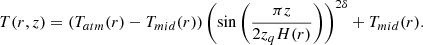 $$ \begin{aligned} T(r,z) = \left(T_{atm}(r)-T_{mid}(r)\right)\left(\sin \left(\frac{\pi z}{2z_q H(r)}\right)\right)^{2\delta }+T_{mid}(r) .\end{aligned} $$