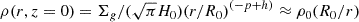$$ \begin{aligned} \rho (r,z = 0) = \Sigma _g / (\sqrt{\pi } H_0) (r/R_0)^{(-p+h)} \approx \rho _0 (R_0/r) \end{aligned} $$