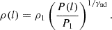 $$ \begin{aligned} \rho (l) = \rho _1\left(\frac{P(l)}{P_1}\right)^{1/\gamma _{\rm ad}}. \end{aligned} $$