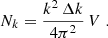 $$ \begin{aligned} N_k=\frac{k^2\,\Delta k}{4\pi ^2}\,V\;. \end{aligned} $$