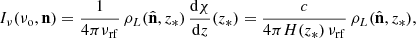 $$ \begin{aligned} I_\nu (\nu _{\rm o},\mathbf n )=\frac{1}{4\pi \nu _{\rm rf}}\, \rho _L(\hat{\mathbf{n }},z_*) \,\frac{{\mathrm{d} } \chi }{{\mathrm{d} } z}(z_*) =\frac{c}{4\pi H(z_*)\,\nu _{\rm rf}}\, \rho _L(\hat{\mathbf{n }},z_*), \end{aligned} $$