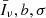 $ \bar{I}_\nu, b, \sigma $