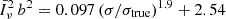 $ \bar{I}_\nu^2\,b^2 = 0.097\,(\sigma/\sigma_{\mathrm{true}})^{1.9} + 2.54 $