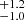 $ ^{+1.2}_{-1.0} $