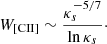 $$ \begin{aligned} W_{\rm [CII]} \sim \frac{\kappa _s^{-5/7}}{\ln \kappa _s}\cdot \end{aligned} $$