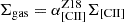 $ \Sigma_{\mathrm{gas}} = \alpha_{\mathrm{[CII]}}^{\mathrm{Z18}}\Sigma_{\mathrm{[CII]}} $
