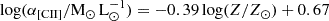 $$ \begin{aligned} \log (\alpha _{\rm [CII]}/\mathrm{M_{\odot }\,L_{\odot }^{-1}}) = -0.39 \log (Z/Z_{\odot }) + 0.67 \end{aligned} $$
