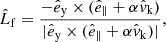 $$ \begin{aligned} \hat{L}_{\mathrm{f} } = \frac{-\hat{e}_\mathrm{y} \times (\hat{e}_\parallel + \alpha \hat{v}_\mathrm{k} )}{|\hat{e}_\mathrm{y} \times (\hat{e}_\parallel + \alpha \hat{v}_\mathrm{k} )|}, \end{aligned} $$