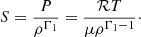 $$ \begin{aligned} S=\frac{P}{\rho ^{\Gamma _{1}}} = \frac{\mathcal{R} T}{\mu \rho ^{\Gamma _{1}-1}}\cdot \end{aligned} $$