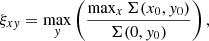 $$ \begin{aligned} \xi _{xy}=\max _y \left(\frac{\max _x \Sigma (x_0, y_0)}{\Sigma (0, y_0)} \right), \end{aligned} $$