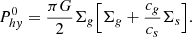 $$ \begin{aligned} P_{hy}^0 = {\pi G \over 2} \Sigma _g \Bigl [\Sigma _g + {c_g\over c_s} \Sigma _s \Bigr ].\end{aligned} $$