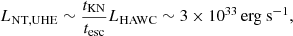 $$ \begin{aligned} L_{\mathrm{NT,UHE} }\sim \frac{t_{\mathrm{KN} }}{t_{\mathrm{esc} }}L_{\mathrm{HAWC} }\sim 3\times 10^{33}\,{\mathrm{erg~s} }^{-1}, \end{aligned} $$