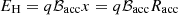$ E_{\mathrm{H}}=q{\cal B}_{\mathrm{acc}}x=q{\cal B}_{\mathrm{acc}}R_{\mathrm{acc}} $