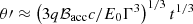 $ \theta{\prime}\approx \left(3q{\cal B}_{\mathrm{acc}}c/E_0\Gamma^3\right)^{1/3}t^{1/3} $