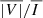 $ \overline{|V|}/\overline{I\,} $