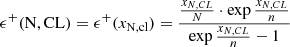 $$ \begin{aligned} \epsilon ^+(\mathrm {N,CL})&= \epsilon ^+ ({x}_{\rm {N,cl}})= \frac{\frac{{x}_{{N},{CL}}}{{N}}\cdot \exp {\frac{{x}_{{N},{CL}}}{{n}}}}{\exp {\frac{{x}_{{N},{CL}}}{{n}}}-1} \end{aligned} $$