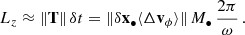 $$ \begin{aligned} L_z \approx \Vert \mathbf T \Vert \, \delta t = \Vert \delta \mathbf x _\bullet \langle \Delta \mathbf v _{\phi }\rangle \Vert \, M_\bullet \, \frac{2\pi }{\omega } \, . \end{aligned} $$