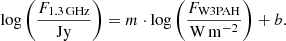 $$ \begin{aligned} \log \left(\frac{F_{\rm 1.3\,GHz}}{\mathrm{Jy}}\right) = m \cdot \log \left(\frac{F_{\rm W3PAH}}{\mathrm{W\,m^{-2}}}\right) + b. \end{aligned} $$