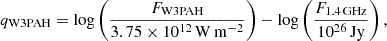 $$ \begin{aligned} q_{\rm W3PAH} = \log \left(\frac{F_{\rm W3PAH}}{3.75 \times 10^{12}\,\mathrm{W\,m^{-2}}}\right) - \log \left(\frac{F_{\rm 1.4\,GHz}}{10^{26}\,\mathrm{Jy}}\right), \end{aligned} $$