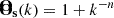 $ \mathbf{\hat{O}_s}(k) = 1 + k^{-n} $