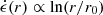 $ \dot{\epsilon}(r) \propto \ln(r/r_0) $