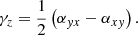 $$ \begin{aligned} \gamma _z = \frac{1}{2}\left(\alpha _{yx}-\alpha _{xy}\right). \end{aligned} $$