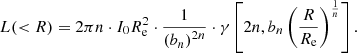 $$ \begin{aligned} L( < R) = 2\pi n\cdot I_0R_{\rm e}^2 \cdot \frac{1}{\left(b_n\right)^{2n}}\cdot \gamma \left[2n,b_n \left(\frac{R}{R_{\rm e}}\right)^{\frac{1}{n}}\right]. \end{aligned} $$