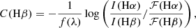 $$ \begin{aligned} C(\mathrm{H\beta })&= - \frac{1}{f(\mathrm{\lambda })} \log \left( \frac{I(\mathrm{H}\alpha )}{I(\mathrm{H}\beta )} / \frac{\mathcal{F} (\mathrm{H\alpha })}{\mathcal{F} (\mathrm{H\beta })} \right) ,\end{aligned} $$