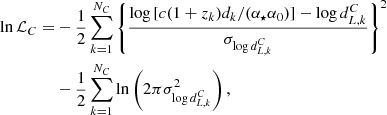 $$ \begin{aligned} \ln \mathcal{L} _C =&-\frac{1}{2} \sum ^{N_C}_{k=1} \left\{ \frac{\log {[c(1+z_k) d_k/(\alpha _\star \alpha _0)]} -\log {d^C_{L,k}}}{\sigma _{\log {d^C_{L,k}}}}\right\} ^2\nonumber \\&-\frac{1}{2} \sum ^{N_C}_{k=1} \ln \left(2\pi \sigma ^2_{\log {d^C_{L,k}}}\right), \end{aligned} $$