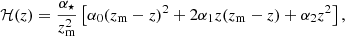 $$ \begin{aligned} \mathcal{H} (z) = \frac{\alpha _\star }{z_{\rm m}^2} \left[\alpha _0(z_{\rm m}-z)^2 + 2\alpha _1 z(z_{\rm m}-z) +\alpha _2 z^2\right], \end{aligned} $$