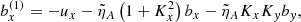 $$ \begin{aligned} b_x^{(1)}&= -u_x - \tilde{\eta }_A\left(1+K_x^2\right)b_x - \tilde{\eta }_A K_xK_yb_y, \end{aligned} $$
