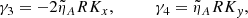 $$ \begin{aligned} \gamma _3&= -2\tilde{\eta }_A RK_x, \qquad&\gamma _4&= \tilde{\eta }_A R K_y, \end{aligned} $$