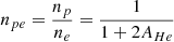 $$ \begin{aligned} n_{pe}=\frac{n_p}{n_e}=\frac{1}{1+2A_{He}} \end{aligned} $$