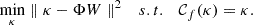 $$ \begin{aligned} \min _{\kappa } \parallel \kappa - \Phi W \parallel ^2 ~~~s.t.~~~ \mathcal{{C}}_f (\kappa ) = \kappa . \end{aligned} $$