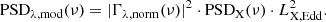 $$ \begin{aligned} \mathrm{PSD}_{\rm \lambda , mod}(\nu ) = |\Gamma _{\rm \lambda , norm}(\nu )|^{2} \cdot \mathrm{PSD}_{\rm X}(\nu ) \cdot L_{\rm X,Edd}^2. \end{aligned} $$