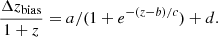$$ \begin{aligned} \frac{\Delta z_{\rm bias}}{1+z} = a/(1 + e^{-(z-b)/c}) + d. \end{aligned} $$