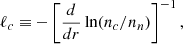 $$ \begin{aligned} \ell _c\equiv -\left[\frac{d}{dr}\ln (n_{c}/n_{n})\right]^{-1}, \end{aligned} $$