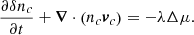 $$ \begin{aligned} \frac{\partial \delta n_c}{\partial t} + \boldsymbol{\nabla }\cdot \left(n_c\boldsymbol{v}_c\right)&= -\lambda \Delta \mu . \end{aligned} $$
