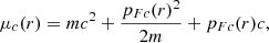 $$ \begin{aligned} \mu _c(r)&= m c^2 + \frac{p_{Fc}(r)^2}{2m} + p_{Fc}(r)c , \end{aligned} $$