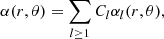 $$ \begin{aligned} \alpha (r,\theta )=\sum _{l\ge 1} C_l\alpha _l(r,\theta ), \end{aligned} $$