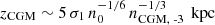 $ z_{\text{CGM}} \sim 5 \, \sigma_{1} \, n_{0}^{-1/6} \, n_{\text{CGM, -3}}^{-1/3} \, \text{ kpc} $
