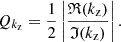 $$ \begin{aligned} Q_{k_{\rm z}} = \frac{1}{2}\left|\frac{\mathfrak{R} (k_{\rm z})}{\mathfrak{I} (k_{\rm z})}\right|. \end{aligned} $$